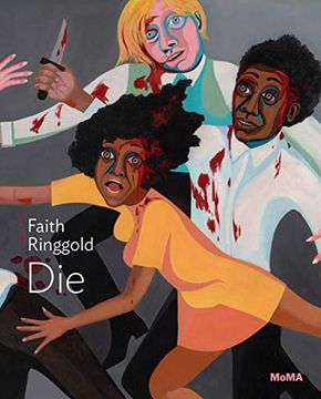 portada Ringgold: American People Series #20: Die (Moma one on one Series) (in English)
