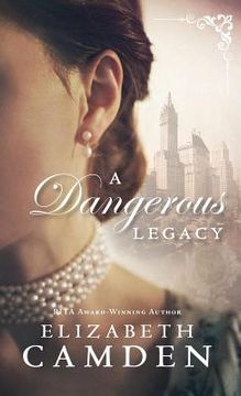 portada Dangerous Legacy (in English)