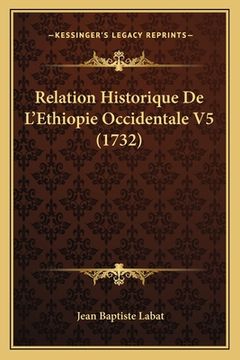 portada Relation Historique De L'Ethiopie Occidentale V5 (1732) (in French)