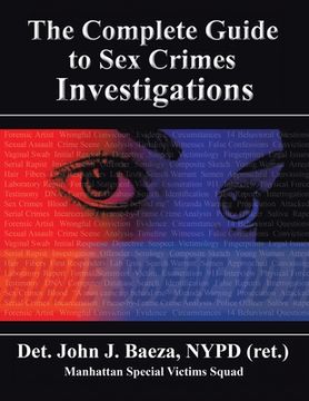 portada The Complete Guide to Sex Crimes Investigations (en Inglés)