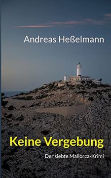 portada Keine Vergebung: Der Siebte Mallorca-Krimi (in German)