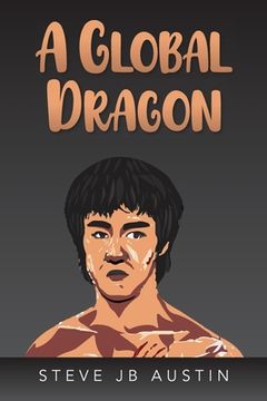 portada A Global Dragon (en Inglés)