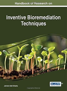 portada Handbook of Research on Inventive Bioremediation Techniques (Advances in Environmental Engineering and Green Technologies)