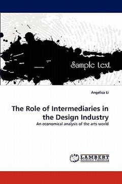 portada the role of intermediaries in the design industry (en Inglés)