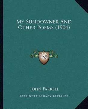portada my sundowner and other poems (1904) (en Inglés)