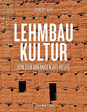 portada Lehmbaukultur: Von den Anfängen bis Heute (en Alemán)
