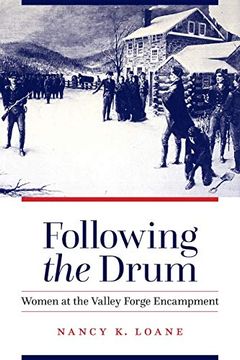 portada Following the Drum: Women at the Valley Forge Encampment (en Inglés)