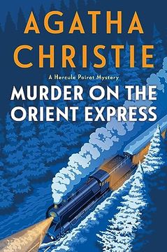 portada Murder on the Orient Express: A Hercule Poirot Mystery: The Official Authorized Edition (en Inglés)