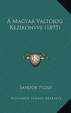 portada A Magyar Valtojog Kezikonyve (1895) (en Húngaro)