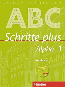 portada Schritte Plus Alpha 1. Lehrbuch: Deutsch als Fremdsprache (in German)