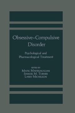 portada Obsessive-Compulsive Disorder: Psychological and Pharmacological Treatment (en Inglés)