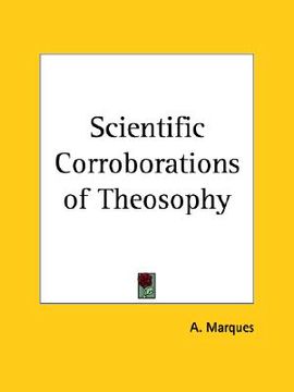 portada scientific corroborations of theosophy (en Inglés)