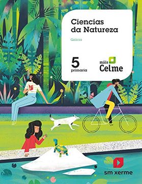 portada Ciencias da Natureza. 5 Primaria. Máis Celme (in Galician)