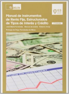 Manual de instrumentos de renta fija, estructurados de tipos de interés y crédito
