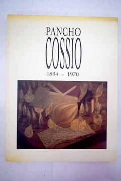 portada Pancho Cossio Catalogo de Exposicion (in Spanish)