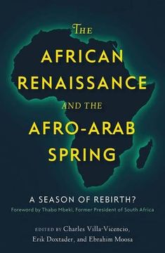 portada The African Renaissance and the Afro-Arab Spring: A Season of Rebirth? (en Inglés)