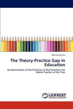 portada the theory-practice gap in education (en Inglés)