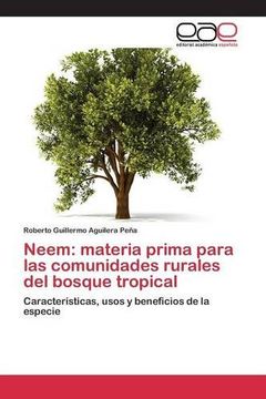 portada Neem: materia prima para las comunidades rurales del bosque tropical (Spanish Edition)