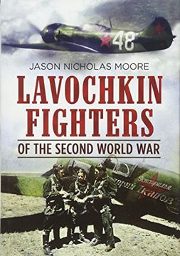 portada Lavochkin Fighters of the Second World War (en Inglés)