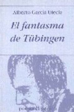 El fantasma de Tübingen (Poesía Hiperión)