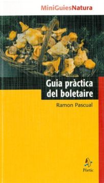 portada Guia Pràctica del Boletaire (Miniguies Natur) (in Catalá)
