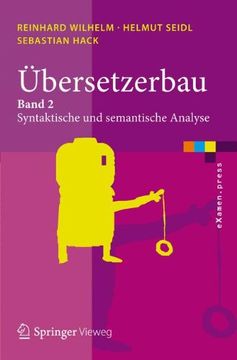 portada Übersetzerbau: Band 2: Syntaktische und semantische Analyse (eXamen.press)