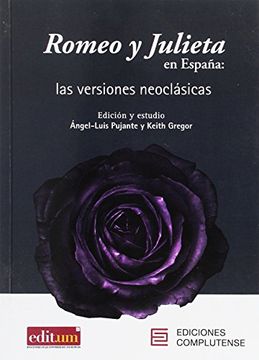 portada Romeo y Julieta en España: Las Versiones Neoclásicas (in Spanish)