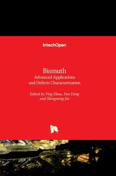 portada Bismuth: Advanced Applications and Defects Characterization (en Inglés)