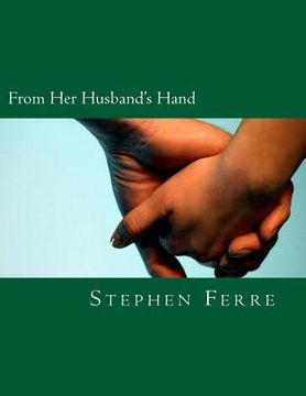 portada From Her Husband's Hand (en Inglés)