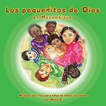 portada Los Pequeñitos de Dios en Mozambique: God's Little People of Mozambique (Spanish) (in Spanish)