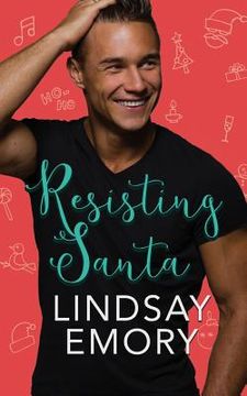 portada Resisting Santa (Mistletoe Key, Book 1) (in English)