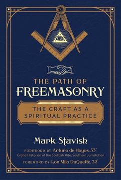 portada The Path of Freemasonry: The Craft as a Spiritual Practice (en Inglés)