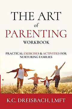 portada The art of Parenting Workbook: Practical Exercises and Activities for Nurturing Families (2) (en Inglés)
