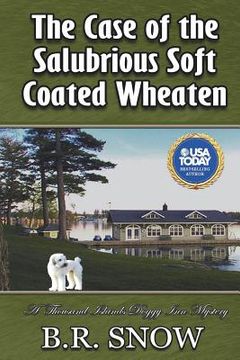 portada The Case of the Salubrious Soft Coated Wheaten (in English)