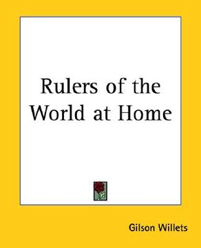 portada rulers of the world at home (en Inglés)