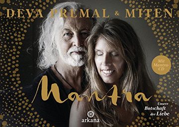 portada Mantra - mit Mantra-Cd: Unsere Botschaft der Liebe (en Alemán)