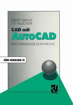 portada CAD Mit AutoCAD: Eine Umfassende Einführung Für Die Arbeit Mit Version 11 (in German)