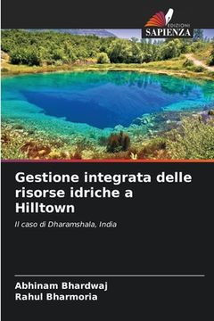 portada Gestione integrata delle risorse idriche a Hilltown (en Italiano)