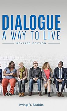 portada Dialogue: A way to Live: A way to Live - Revised Edition (en Inglés)