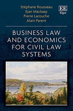 Business law and Economics for Civil law Systems (en Inglés)
