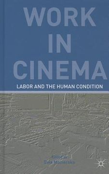portada Work in Cinema: Labor and the Human Condition (en Inglés)
