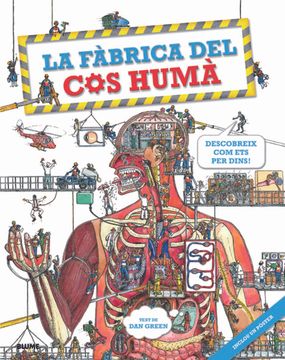 portada La fàbrica del cos humà: Descobreix com ets per dins! (en Catalá)