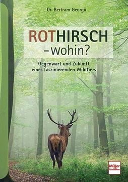 portada Rothirsch - Wohin? (en Alemán)