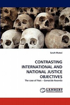 portada contrasting international and national justice objectives (en Inglés)