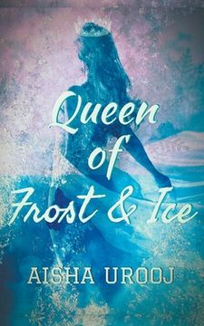 portada Queen of Frost and Ice (en Inglés)