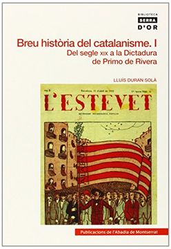 portada Breu història del catalanisme, I: Del segle XIX a la Dictadura de Primo de Rivera (Biblioteca Serra d'Or)