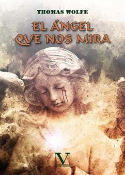 portada El Ángel que nos Mira (in Spanish)