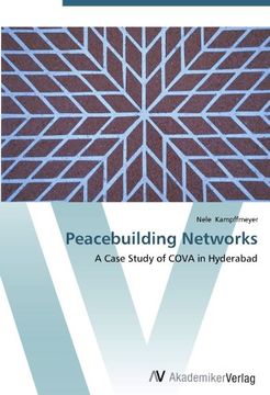 portada Peacebuilding Networks: A Case Study of COVA in Hyderabad