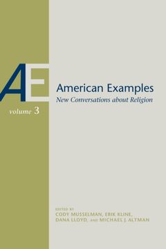 portada American Examples: New Conversations About Religion, Volume Three