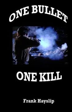 portada one bullet one kill (en Inglés)